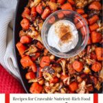 roasted cauliflower and carrots with paprika, honey, and ghee